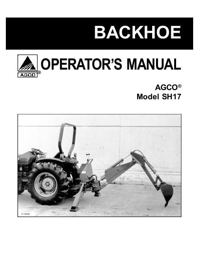 AGCO SH17 Backhoe Operator Manual 79019018 English