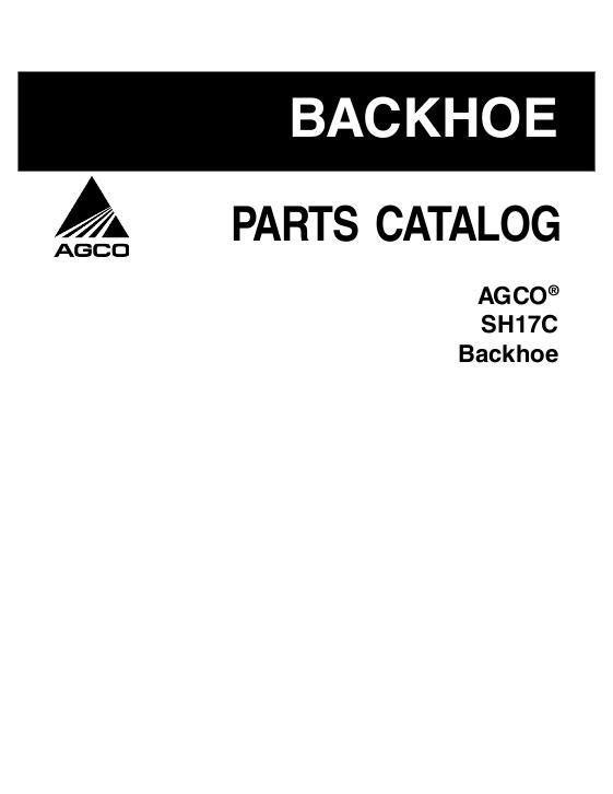 AGCO SH17C Backhoe Parts Book 79021757C English