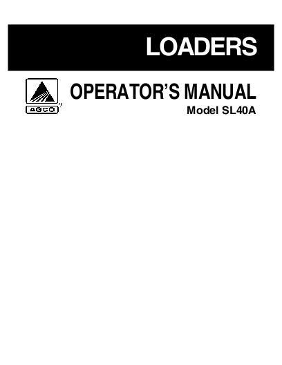 AGCO SL40A Loader Operator Manual 4283175M3 English