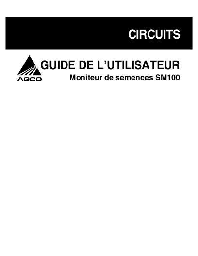 AGCO SM100 Seed Monitor Operator Manual 700730525A French