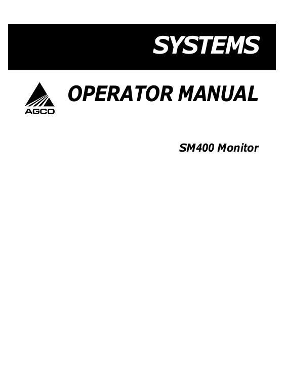AGCO SM400 Seed Monitor Operator Manual 437305D English
