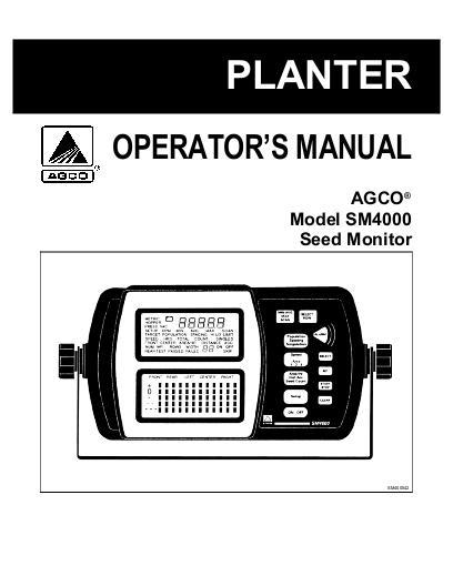 AGCO SM4000 Seed Monitor Operator Manual 437279D English