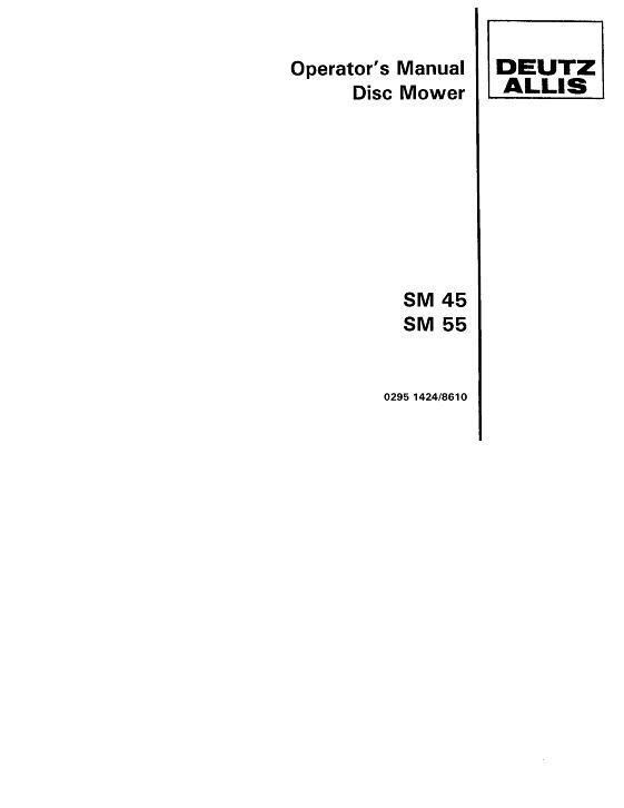 AGCO SM45 SM55 Disc Mower Operator Manual 2951424 English