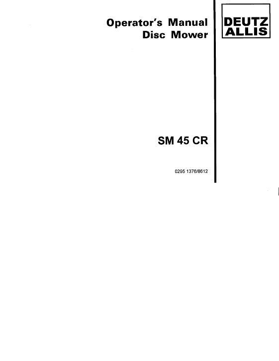 AGCO SM45CR Disc Mower Operator Manual 2951376 English