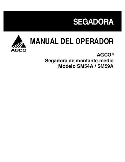 AGCO SM54A SM59A Mid-Mount Mower Operator Manual 79024127A Spanish