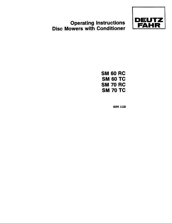 AGCO SM60 SM70 Disc Mower (RC TC) Operator Manual 2951128 English