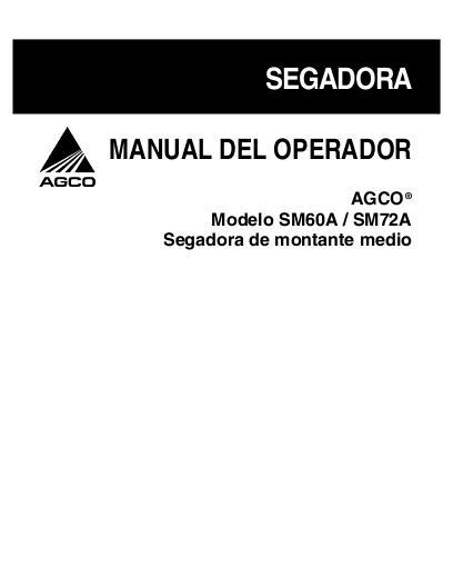 AGCO SM60A SM72A Mid-Mount Mower Operator Manual 79023891A Spanish