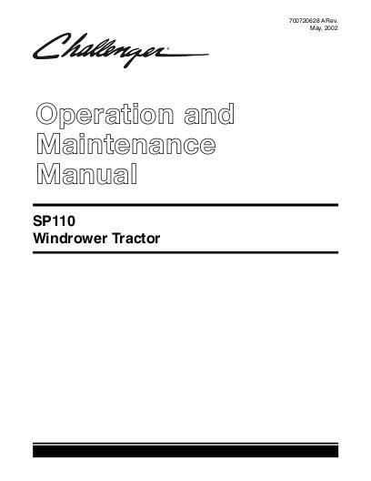 AGCO SP110 Windrower Tractor Operator Manual 700720628A English