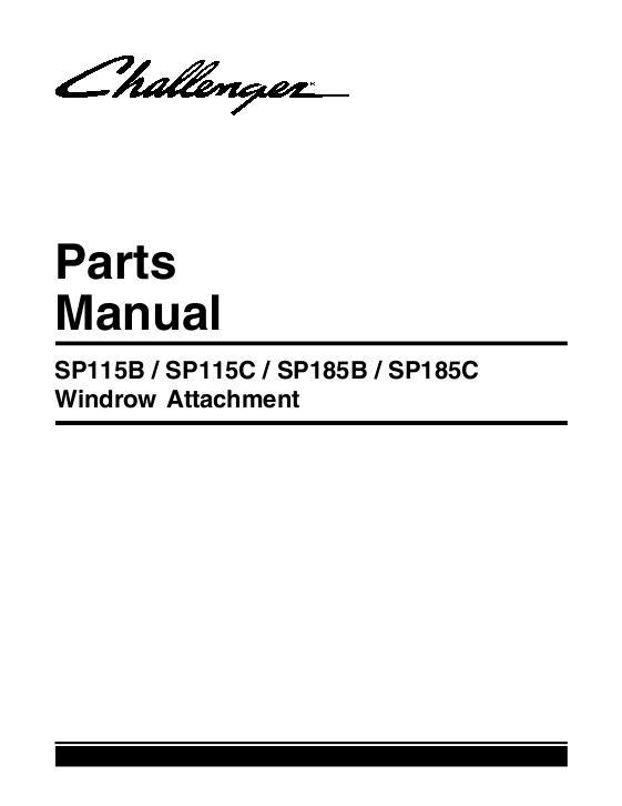 AGCO SP115B SP115C SP185B SP185C Double Windrow (attachment) Parts Book 700728389B English