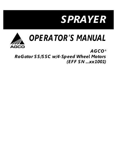 AGCO SS SSC RoGator (chassis with 4 spd whl mtr, eff Sxx1001, 2007) Operator Manual 507817D1C English