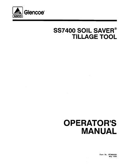 AGCO SS7400 Soil Saver (1999) Operator Manual 1PD684599 English