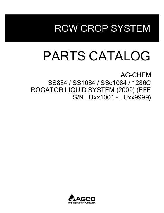 AGCO SS884 SS1084 SSC1084 1286C RoGator (liquid system eff Uxxx1001 Parts Book 520399D1B English