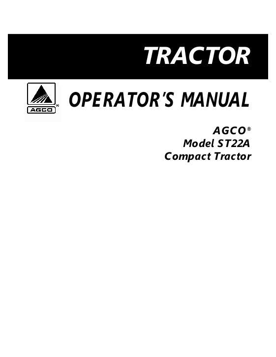 AGCO ST22A Compact Tractor Operator Manual 79023270A English