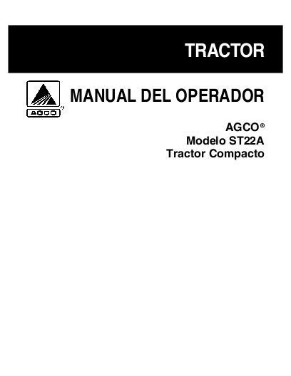 AGCO ST22A Compact Tractor Operator Manual 79024131A Spanish