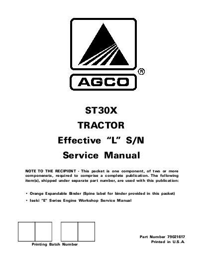 AGCO ST30X Compact Tractor (std trans, eff sn 'L') (packet) Service Manual 79021617 English
