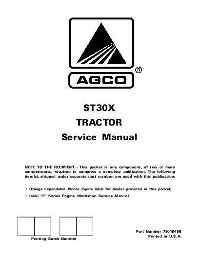AGCO ST30X Compact Tractor (std trans, prior sn 'L') (packet) Service Manual 79019486 English