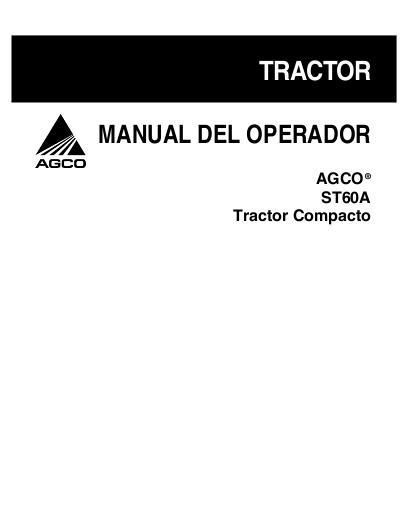 AGCO ST60A Compact Tractor Operator Manual 79024269A Spanish