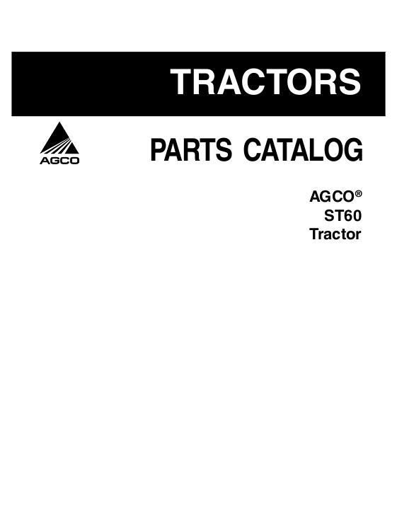 AGCO ST60A Compact Tractor Parts Book 79024082B English