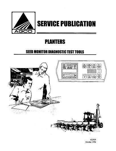 AGCO Seed Monitor Diagnostic Test Tools (planter) ) Service Manual 432939 English