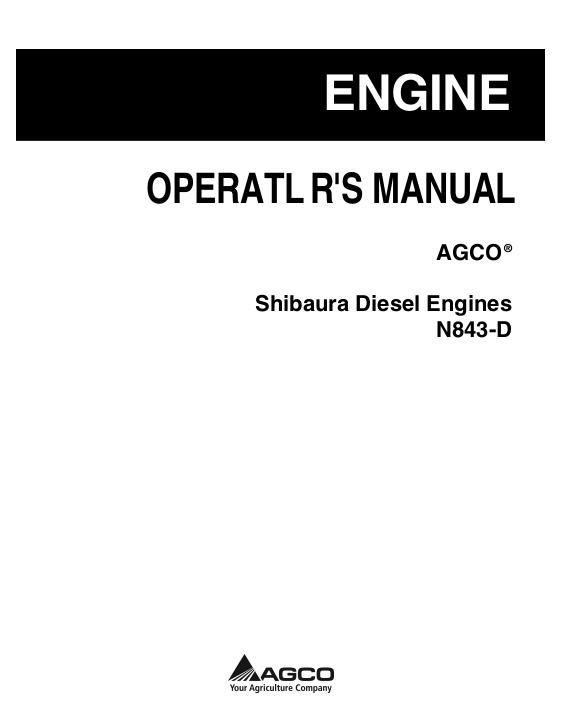 AGCO Shibaura N843-D Diesel Engine Operator Manual 79036649A English
