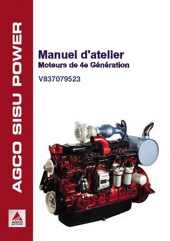 AGCO Sisu Power Engine (4th Generation, tier 4i) Service Manual V837079523 French