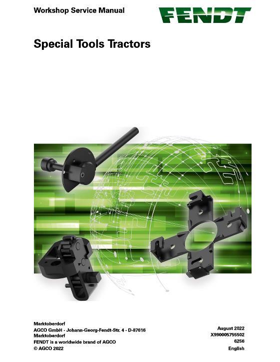AGCO Special Tools Tractors Fendt Series 700, 900, 1000, 1100 Service Manual 72672001 English