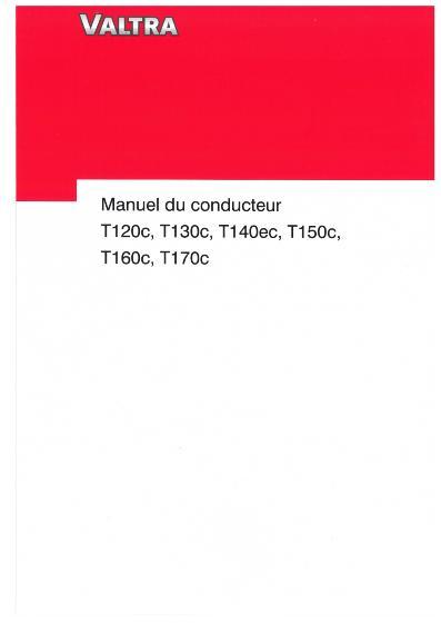 AGCO T120 T130c T140ec T150c T160c T170c Tractor Operator Manual V39833312 French