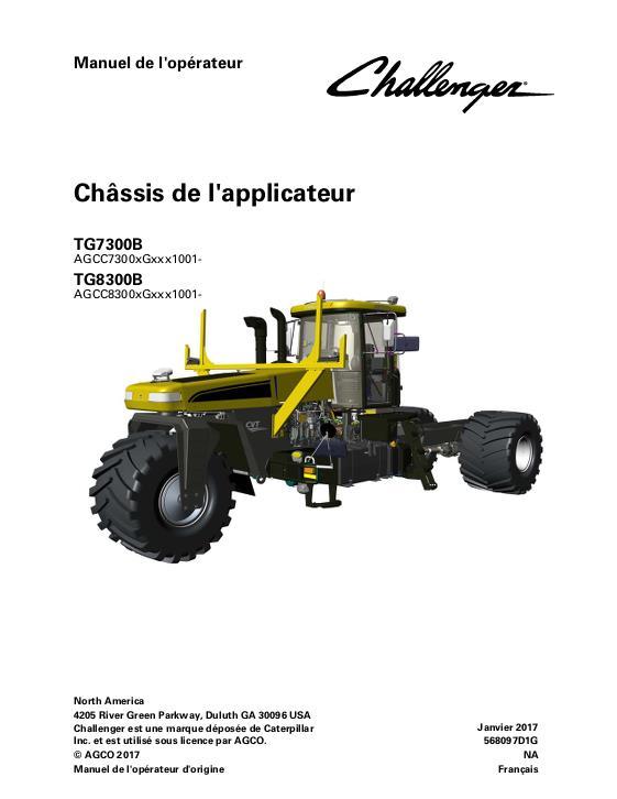 AGCO TG7300B TG8300B TerraGator (chassis) Operator Manual 568097D1G French