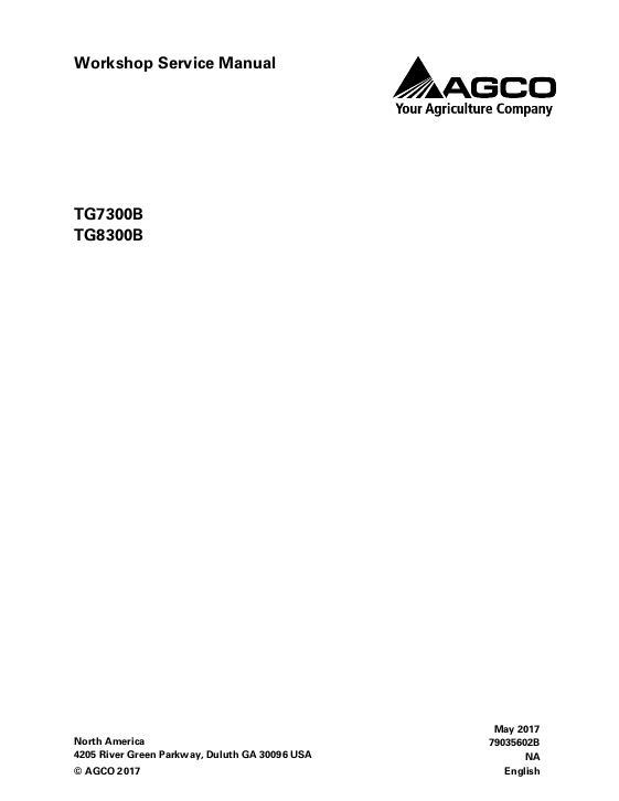 AGCO TG7300B TG8300B TerraGator (chassis) (packet) Service Manual 79035602B English