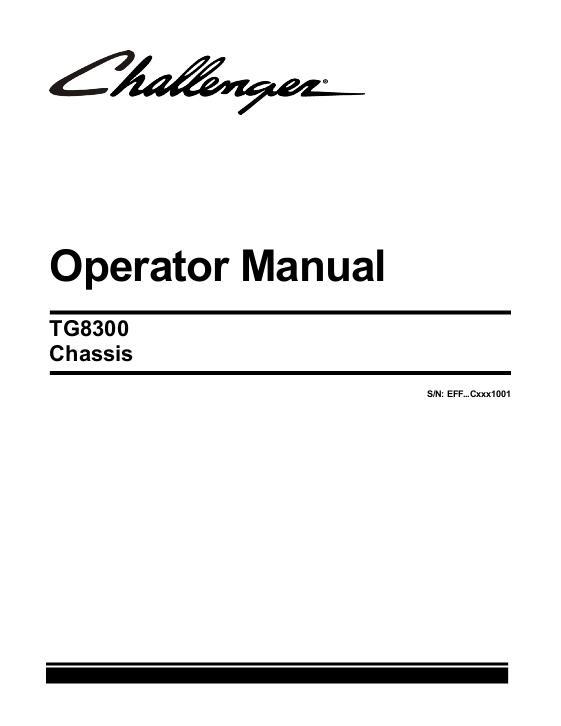AGCO TG8300 TerraGator (chassis, eff sn Cxxx1001, 2012) Operator Manual 549687D1G English