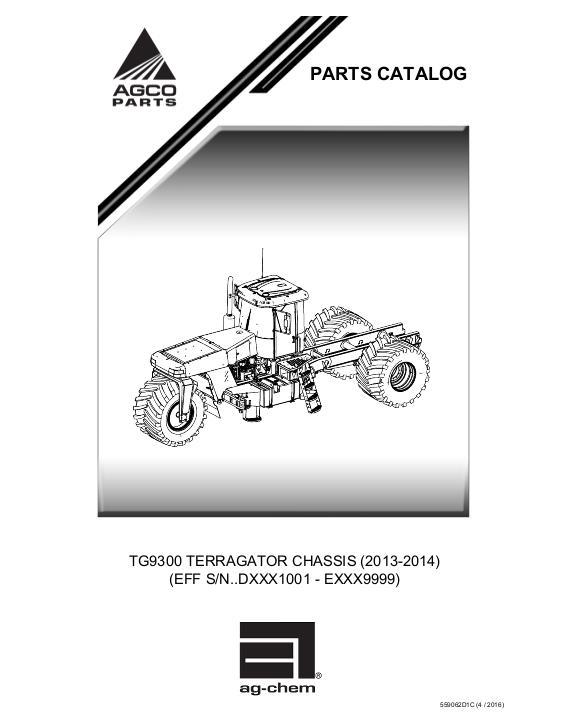 AGCO TG9300 TerraGator (chassis, eff sn Dxxx1001, 2013) Parts Book 559062D1C English