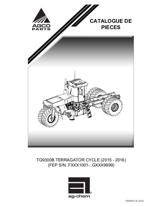 AGCO TG9300B TerraGator (chassis, eff Fxxx1001, 2015) Parts Book 579895D1C French