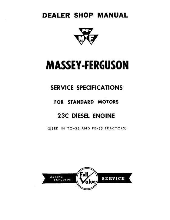 AGCO TO35 FE35 Tractor (23C diesel engine specs supplement) Service Manual 690560M1 English