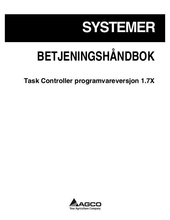 AGCO Task Controller (software version 1.7.x) Operator Manual 72571689A Norwegian