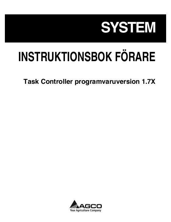 AGCO Task Controller (software version 1.7x) Operator Manual 72571687A Swedish