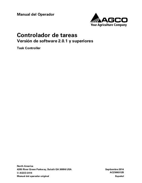 AGCO Task Controller (software version 2.0.1 and up) Operator Manual ACZ000312B Spanish