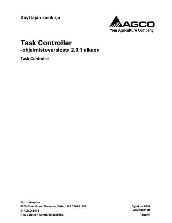 AGCO Task Controller (software version 2.0.1 and up) Operator Manual ACZ000313B Finnish