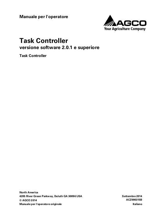 AGCO Task Controller (software version 2.0.1 and up) Operator Manual ACZ000315B Italian