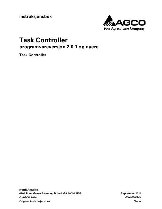 AGCO Task Controller (software version 2.0.1 and up) Operator Manual ACZ000317B Norwegian
