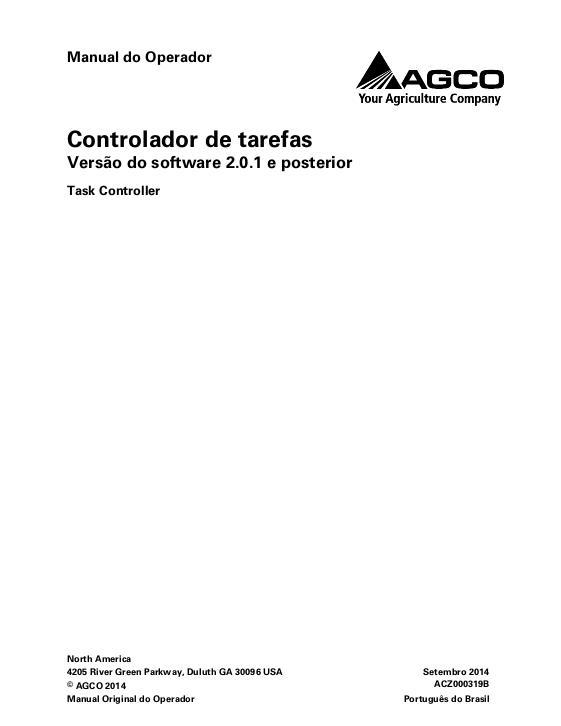 AGCO Task Controller (software version 2.0.1 and up) Operator Manual ACZ000319B Portuguese
