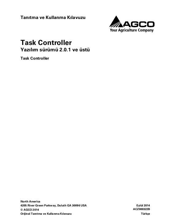 AGCO Task Controller (software version 2.0.1 and up) Operator Manual ACZ000322B Turkish