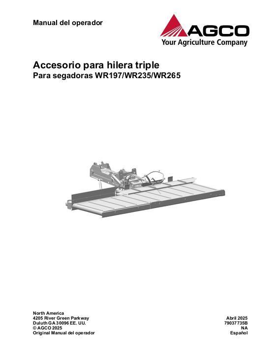 AGCO Triple Windrow Attachment (WR197 WR235 WR265 Windrowers) Operator Manual 79037735B Spanish