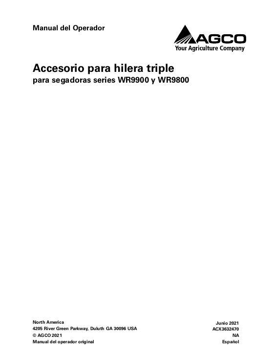 AGCO Triple Windrow Attachment (WR9800 WR9900 series) Operator Manual ACX3632470 Spanish