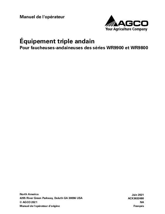 AGCO Triple Windrow Attachment (WR9800 WR9900 series) Operator Manual ACX3632480 French
