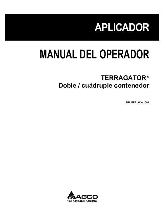 AGCO Twin Bin 4 Bin TerraGator (eff sn Wxxx1001, 2011) Operator Manual 542969D1C Spanish
