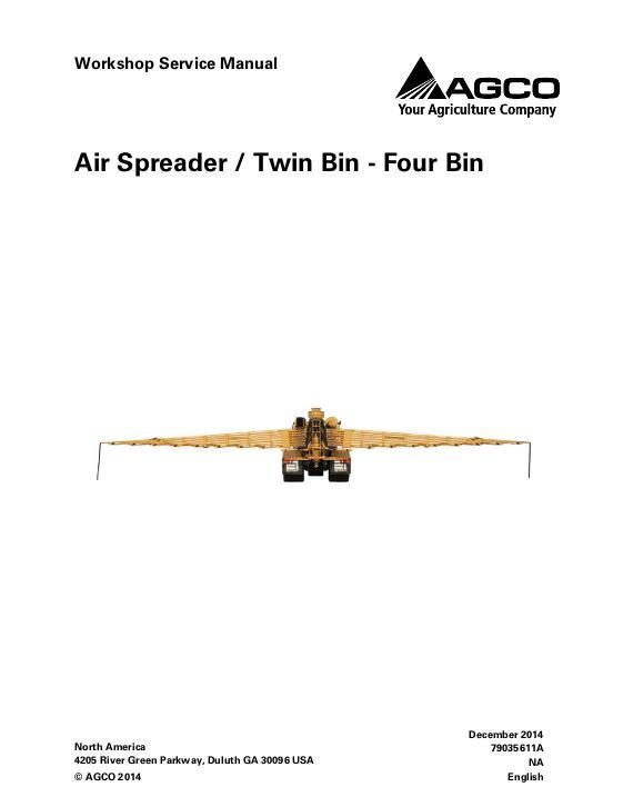 AGCO Twin Bin Four Bin Air Spreader (system) Service Manual 79035611A English