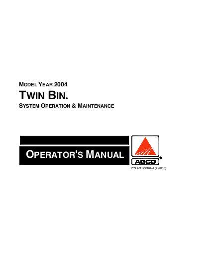 AGCO Twin Bin (system, 2004) Operator Manual AG125376 English