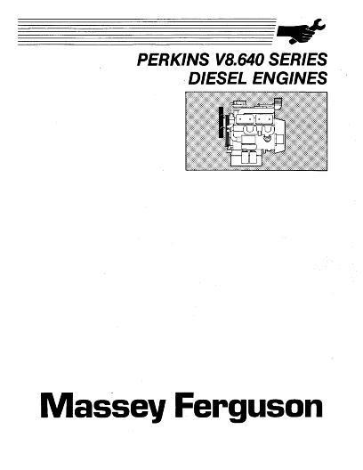 AGCO V8.640 Perkins Engine Service Manual 1449241M1 English