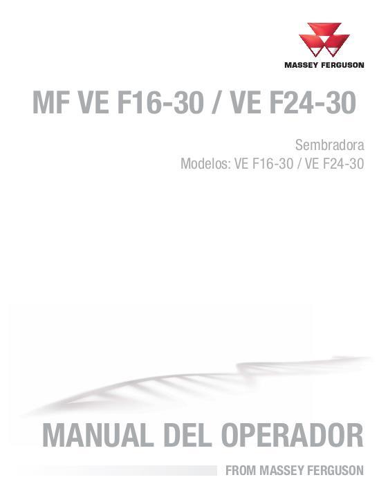 AGCO VE F16-30 F24-30 Planter Operator Manual ACX3481100 Spanish