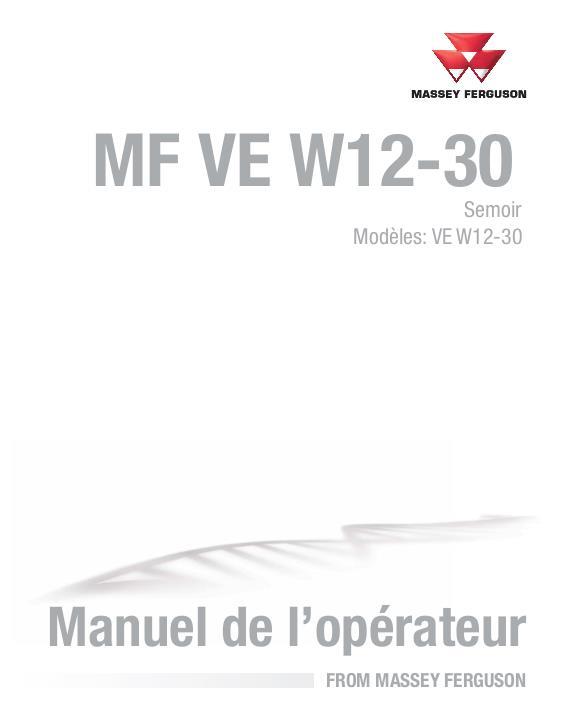 AGCO VE W12-30 Planter Operator Manual ACX3541600 French